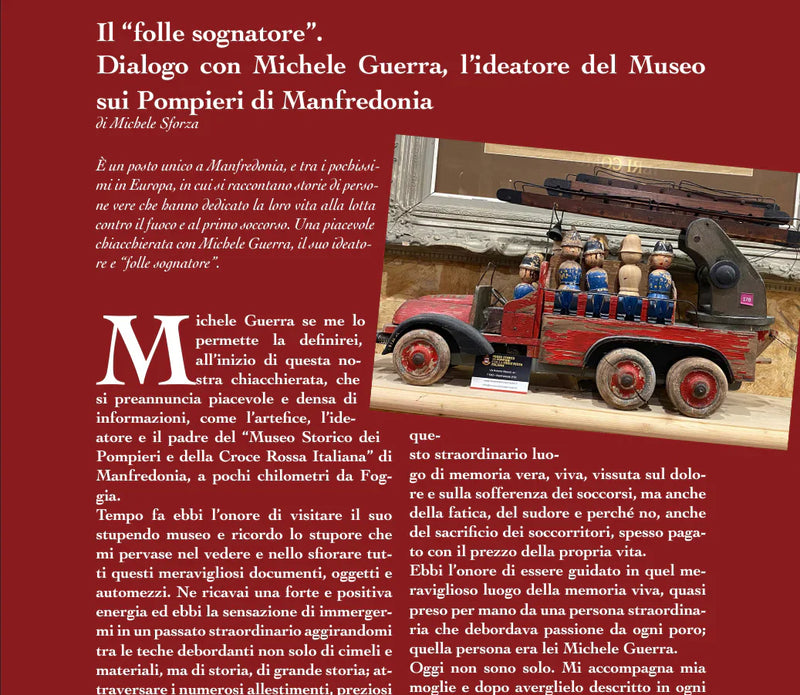 Der „VERRÜCKTE TRAUMER“ DES HISTORISCHEN MUSEUMS VON MANFREDONIA ÜBER DIE FEUERWEHR UND S