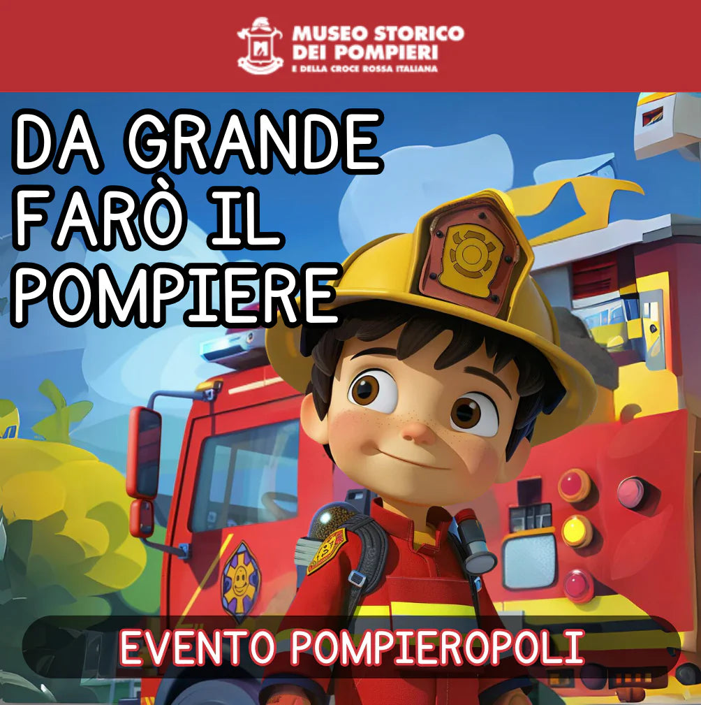Pompieropoli Ritorna il 26 Maggio 2024